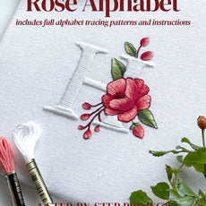 Rose Monogram Alphabet Hand Embroidery E-Book